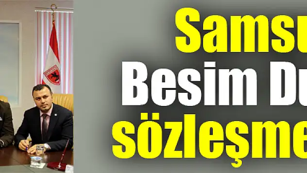 Samsunspor Besim Durmuş ile sözleşme imzaladı 