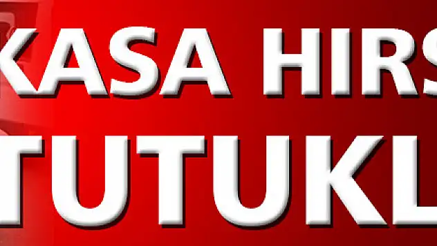 Kasa hırsızları tutuklandı 