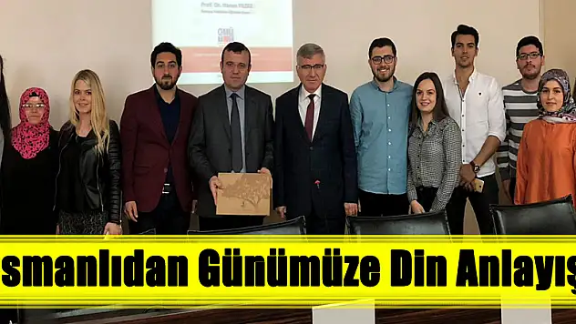 Osmanlıdan Günümüze Din Anlayışı