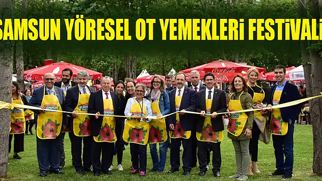 Samsun Yöresel Ot Yemekleri Festival 