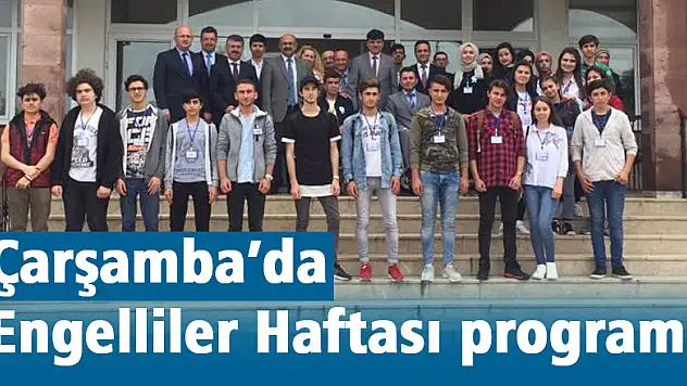 Çarşamba'da Engelliler Haftası programı