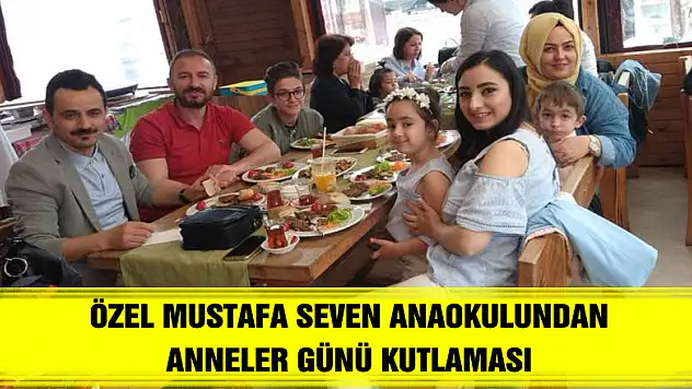 Özel Mustafa Seven Anaokulundan Anneler Günü Kutlaması