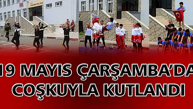 19 Mayıs coşkuyla kutlandı