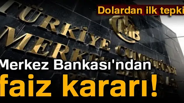 Merkez Bankası'ndan faiz kararı