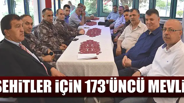 Şehitler için 173'üncü mevlit