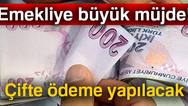 Emekliye çifte ödeme!