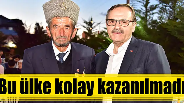  Başkan Şahin: 'Bu ülke kolay kazanılmadı' 