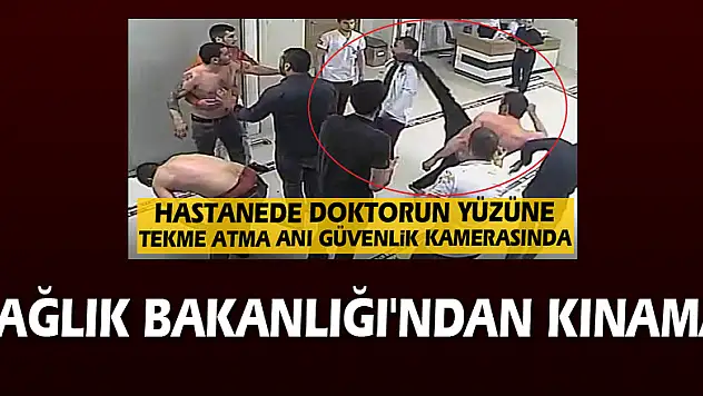 Doktora şiddetle ilgili Sağlık Bakanlığı'ndan kınama