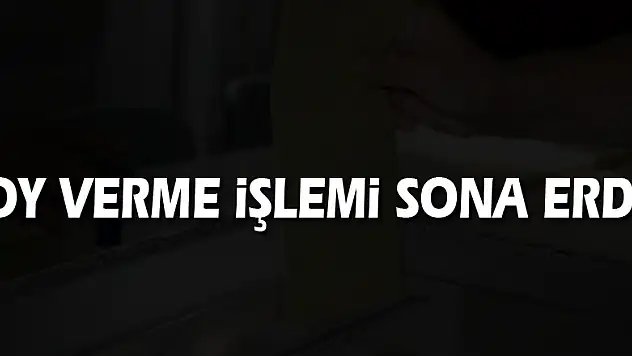 Oy verme işlemi sona erdi!