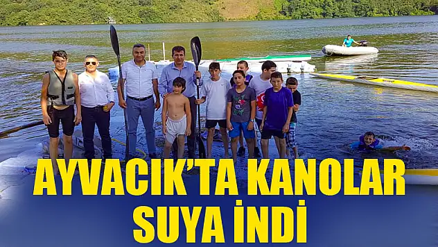 AYVACIK'TA KANOLAR SUYA İNDİ