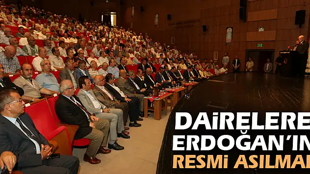 'Dairelere Erdoğan'ın resmi asılmalı'