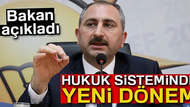 Hukuk sisteminde yeni dönem
