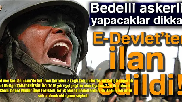 Bedelli Askerlik E-Devlet celp yeri sorgulama|Bedelli Askerlik ilk cep yerleri açıklandı