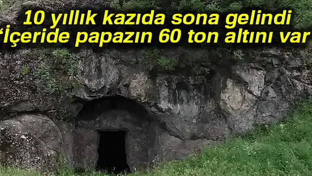 Ordu'da 10 yıllık define kazısında fiyasko
