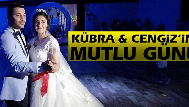 Kübra & Cengiz'in mutlu günü