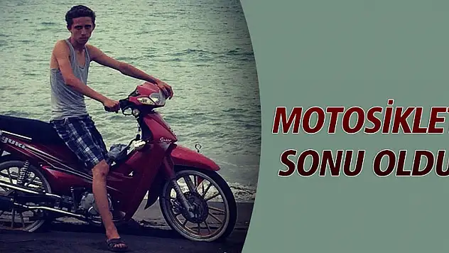 Motosiklet kazasında yaralanan genç hayatını kaybetti