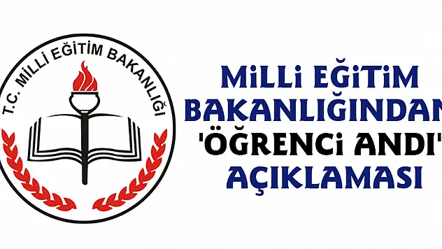 Milli Eğitim Bakanlığından 'Öğrenci Andı' açıklaması