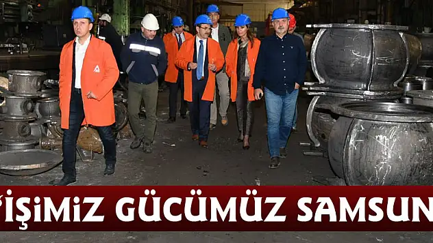 Başkan Şahin: 'İşimiz gücümüz Samsun'