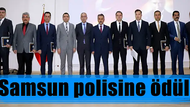 Samsun polisine ödül