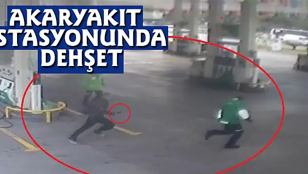 Akaryakıt istasyonunda dehşet