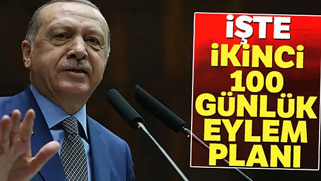 Cumhurbaşkanı Erdoğan ikinci 100 günlük eylem planını açıkladı