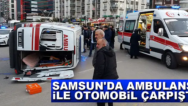 Samsun'da ambulans ile otomobil çarpıştı: 6 yaralı
