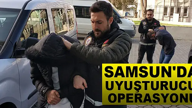Samsun'da uyuşturucu operasyonu: 2 gözaltı