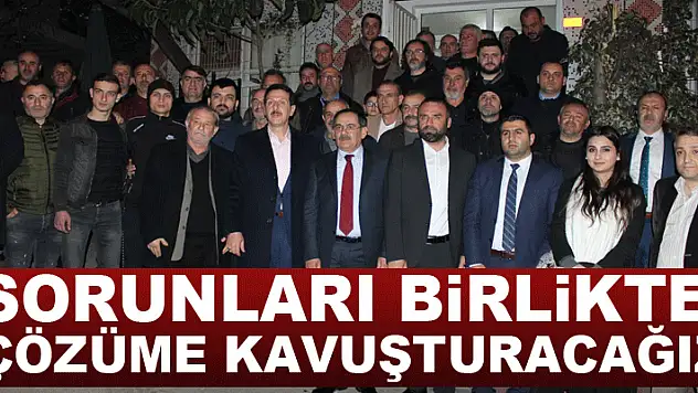 Demir: Sorunları birlikte çözüme kavuşturacağız