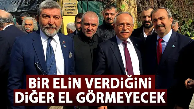 Yiğit: Bir elin verdiğini diğer el görmeyecek