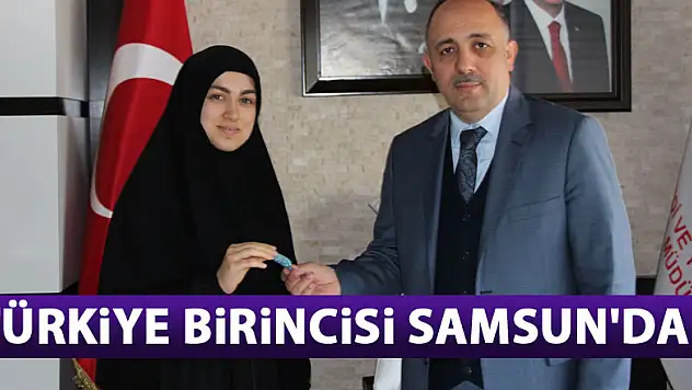 Türkiye birincisi Samsun'dan