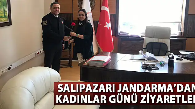 SALIPAZARI JANDARMA'DAN KADINLAR GÜNÜ ZİYARETLERİ
