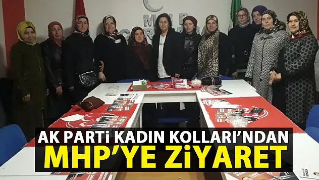 AK Parti Kadın Kolları'ndan MHP'ye ziyaret