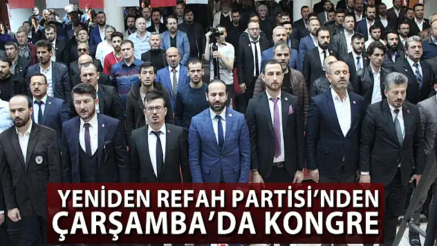 Yeniden Refah Partisi'nden Çarşamba'da kongre