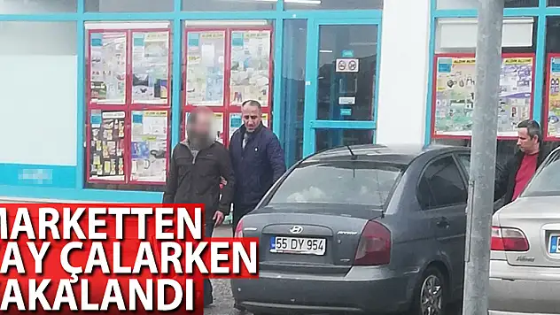 Marketten çay çalarken yakalandı