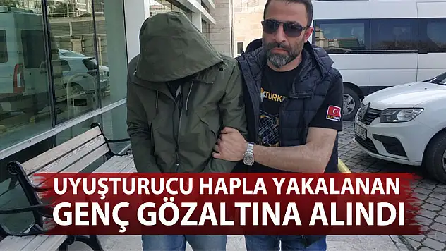 Uyuşturucu hapla yakalanan genç gözaltına alındı