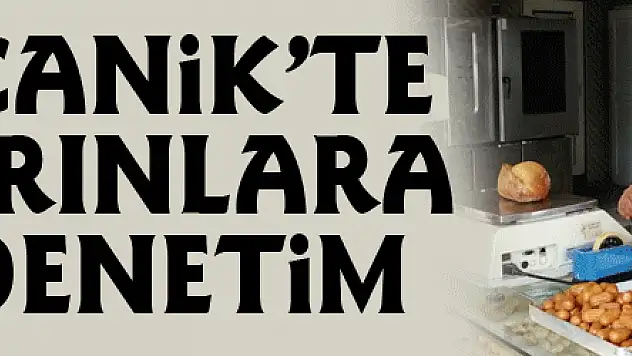 Canik'te fırınlara denetim