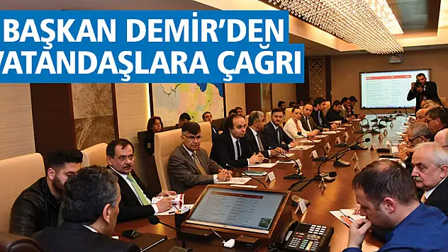 Başkan Demir'den vatandaşlara çağrı