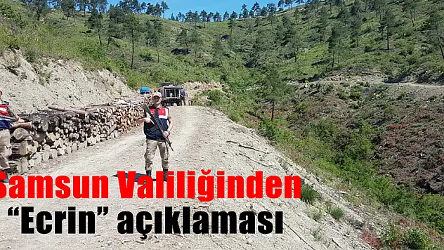  Samsun Valiliğinden 'Ecrin' açıklaması 