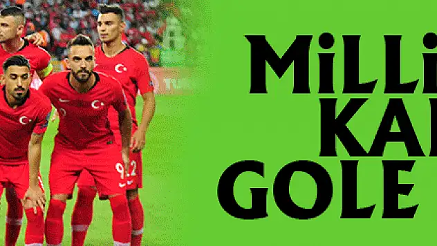 Milli Takım kalesini gole kapattı
