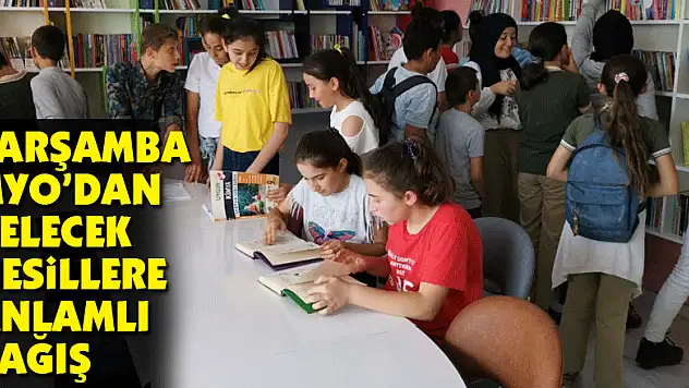 Çarşamba MYO'dan Gelecek Nesillere Anlamlı Bağış