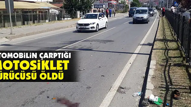 Otomobilin çarptığı motosiklet sürücüsü öldü