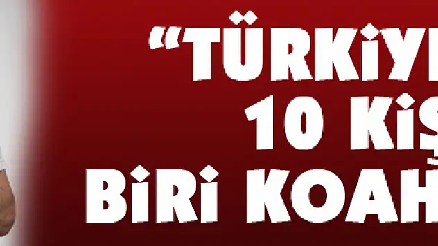 'Türkiye'de her 10 kişiden biri KOAH hastası'