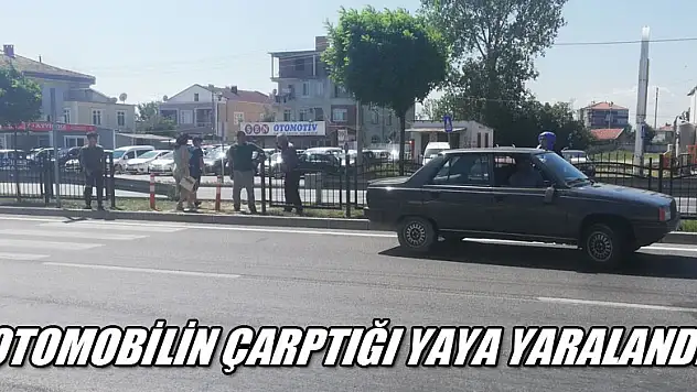 Otomobilin çarptığı yaya yaralandı 