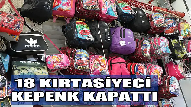 18 kırtasiyeci kepenk kapattı 