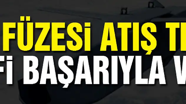 SOM-B2 füzesi atış testinde hedefi başarıyla vurdu