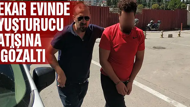 Bekar evinde uyuşturucu satışına 2 gözaltı