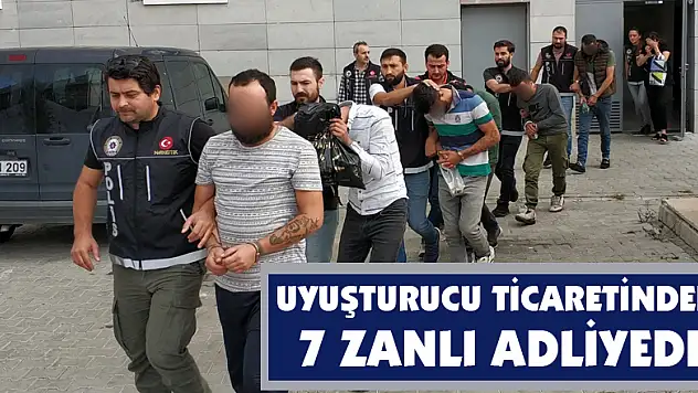 Samsun'da uyuşturucu ticaretinden 7 zanlı adliyede