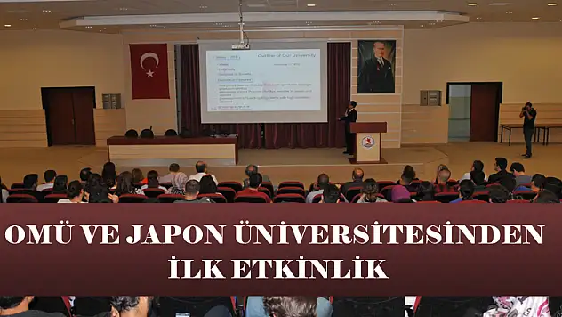 OMÜ ve Japon üniversitesinden ilk etkinlik