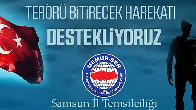 Samsun Memur-Sen'den 'Barış Pınarı Harekatı'na tam destek