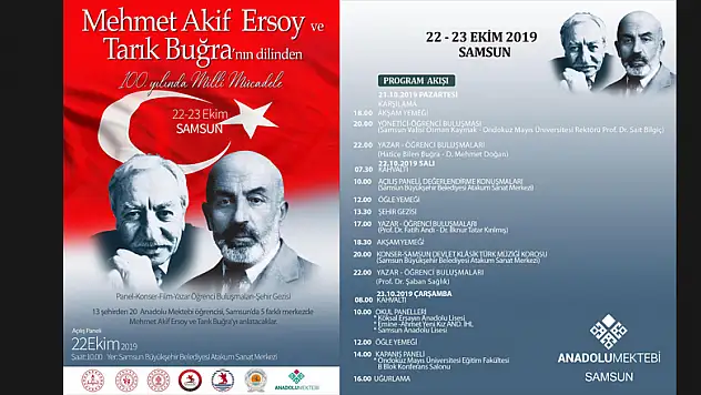 'Mehmet Akif Ersoy ve Tarık Buğra'nın dilinden 100. yılında Milli Mücadele' programı Samsunlular ile buluşacak